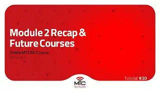 MTCNA Module 2 (DHCP) Recap
