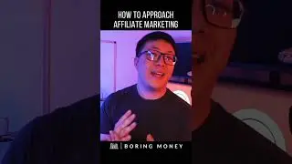 How To Approach Affiliate Marketing Short 1