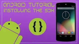 Android Tutorial 0 - Installing the SDK and Emulator