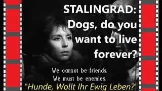 Stalingrad: Dogs Do You Want to Live Forever? 'Hunde  Wollt Ihr Ewig Leben?' [EngSubs] 