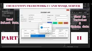 C# - Entity Framework - Insert Update Delete and Search in C# and MYSQL Server (PART 1)