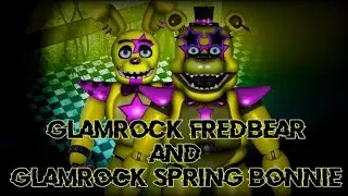 [FNAF] - speed edit - glamrock fredbear and glamrock spring bonnie