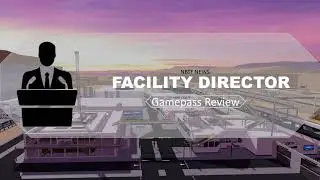 Facility director review : NBTF Roblox