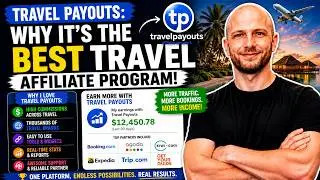 Travel Payouts: Why It's The Best Travel Affiliate Program