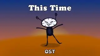 This Time | OST | Time Island Birthday Theme