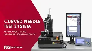 Curved Needle Test System | Penetration Testing to ASTM F3014-14
