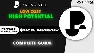 Privasea Galxe & Mobile App Tasks Confirmed Airdrop 🎁 - High Potential Airdrop Backed By Bainace🪂