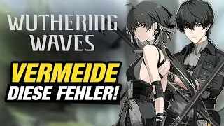 ANFÄNGER GUIDE | Wuthering Waves | Tipps & Tricks