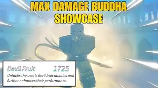 [GPO] MAX Damage Buddha Fruit!