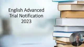 Year 12 English Advanced Trial Notification 2023