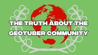 The Truth About The GeoTuber Community | Audio from @fusilai