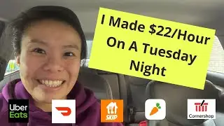 I Made $22/Hour On A Tuesday Night | Uber Eats, DoorDash, SkipTheDishes Multi-app Ridealong