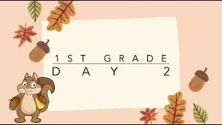 BSD Home Activities September- Squirrel Theme-  First Grade Day 2