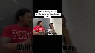 Different types of students when they leave class