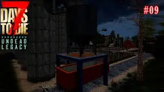 7 Days to Die: Undead Legacy #09 - ЮНЫЙ ХИМИК - 7 days to die alpha 20