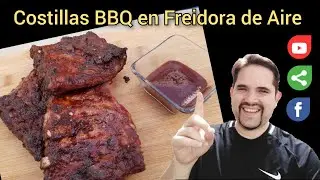 COMO HACER COSTILLAS BBQ EN FREIDORA DE AIRE