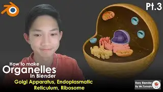 How to make Organelles in Blender Pt 3 (Endoplasmatic Reticulum, Golgi Apparatus, Ribosomes)