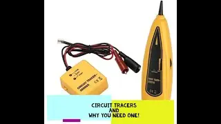 Circuit Tracers and Why You Need One