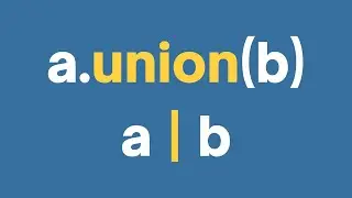 Set Union Method and Operator | Python Tutorial