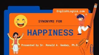 Synonyms For Happiness | How To Talk About Happiness | Vocabulary Builder