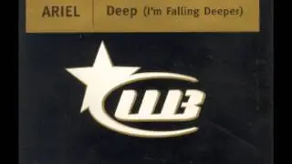 Ariel - Deep (I'm Falling Deeper) (Deeper Vocal Mix)