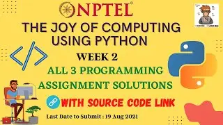 The Joy of Computing using Python Week 2 All Programming Assignments Solutions 2021 | NPTEL Course |