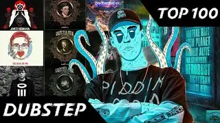 TOP 100 Música Dubstep de Junio 2018 (con sus nombres)