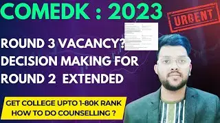 Comedk Counselling 2023 Urgent official update ✅ | Date extended now 