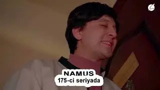 Namus (175-ci seriyada)