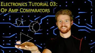 Electronics Tutorial 3: Op Amps as Comparators