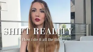SHIFT REALITY Quickly and Easily! Just do this!