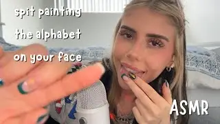 ASMR spit painting the alphabet on your face 🔡 (you WILL fall asleep)