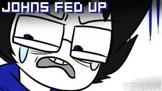 John's Fed Up 【 Homestuck Comic Dub 】