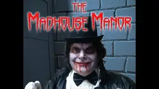 Madhouse Manor Terrifier 2 Update