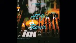 Maluma - 11 PM (ADJ Remix 2019)