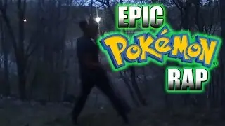 Epic Pokemon Rap