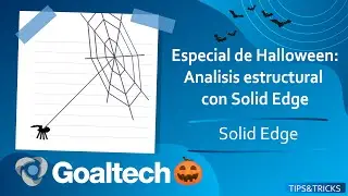 [T&T] Análisis estructural (creación de una telaraña) con Solid Edge