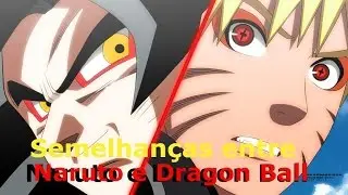Semelhanças entre DragonBall e Naruto- Remake