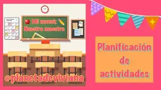 Planificación de actividades - ❤️Mi mamá; Nuestra maestra✏️
