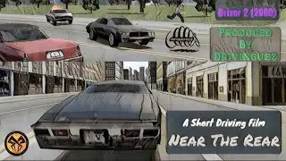 (REDRIVER 2) - Driver 2 (Short Driving Films) Ep. 5 - Near The Rear