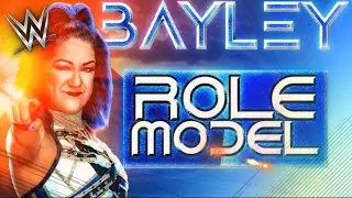 WWE NEW THEME MUSIC   Bayley ~ Role Model Def Rebels April 2024 Wrestlemania 40