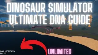 Ultimate DNA Guide (2023) - Dinosaur Simulator