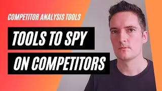 5 FREE Tools to Spy on Your Competitors Website