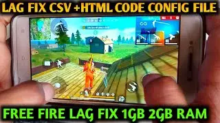 Free Fire Lag Fix 1Gb Ram | Lag Fix Html + Csv Code Config | Fix Lag Free Fire Terbaru | Fix Lag