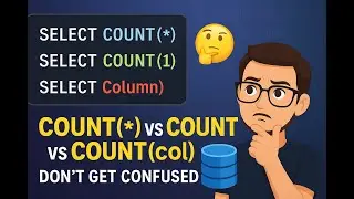 🔥 Title: Count(*) vs Count(1) vs Count(Column) – What’s the Difference in SQL?  🔥
