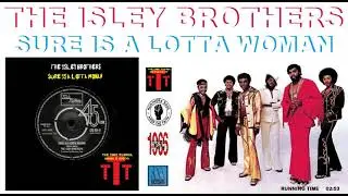 Isley Brothers - Sure Is A Lotta Woman (1966)