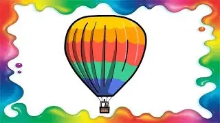 Cum sa desenezi un balon cu aer cald - pas cu pas, pentru copii