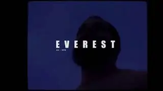 Everest - Boxing Cinematic Tonal Sketch (SonyA7III Slog)
