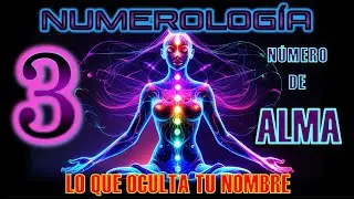 NUMERO DE ALMA 3 DESCUBRE EL MISTERIOSO PODER EN TU VIDA