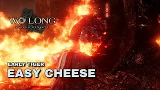 Wo Long: Fallen Dynasty - Easy Early Tiger Cheese & Farm Method